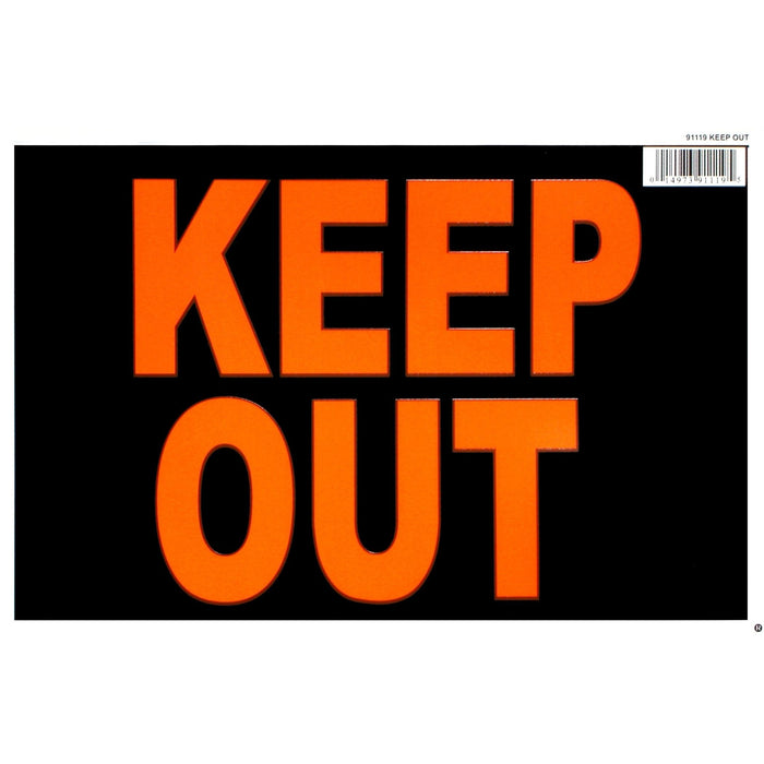 8" x 12" Styrene Plastic "Keep Out" Signs
