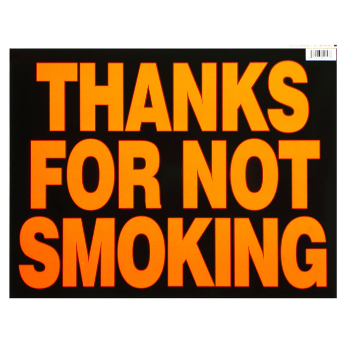 14" x 18" Styrene Plastic "Thanks for Not Smoking" Signs