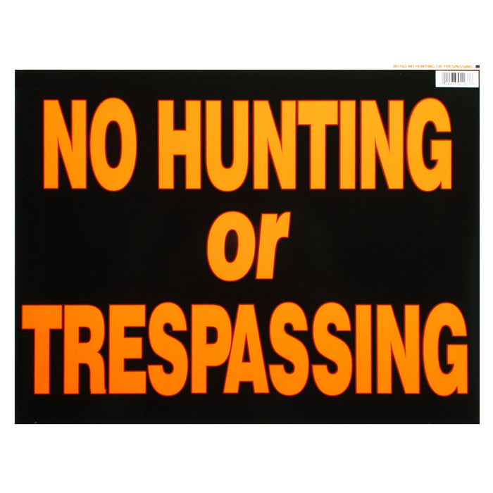 14" x 18" Styrene Plastic "No Hunting/Trespassing" Signs