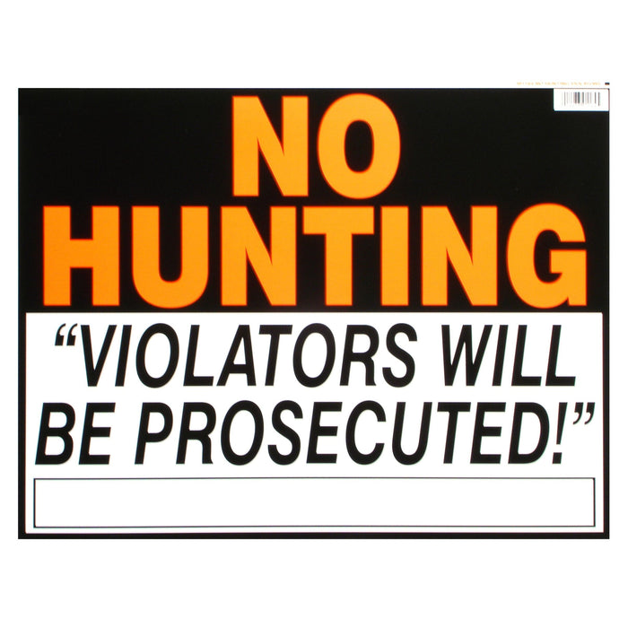 14" x 18" Styrene Plastic "No Hunting" Signs