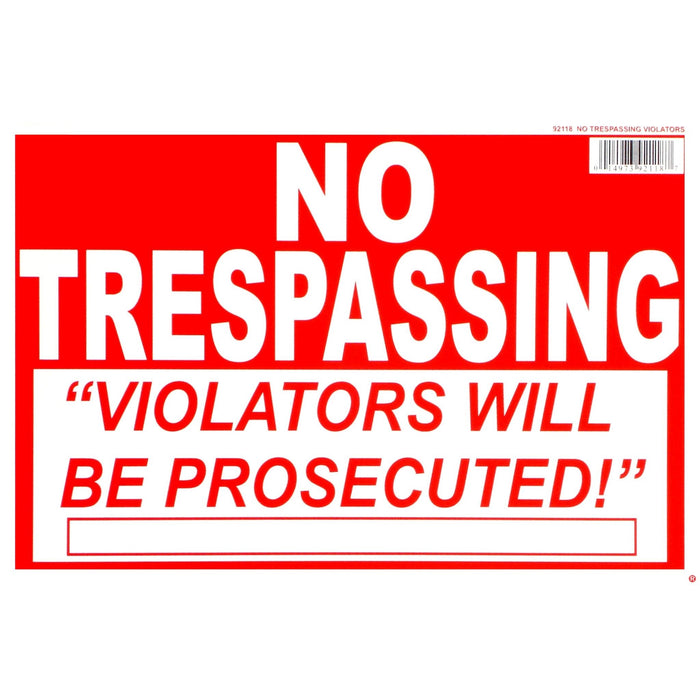 8" x 12" Styrene Plastic No Trespassing/Violators Prosecuted" Signs