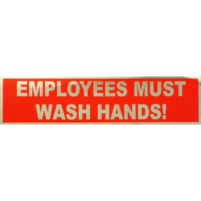 2" x 8" Mylar Plastic "Employees Must Wash Hands" Peel & Stick Signs