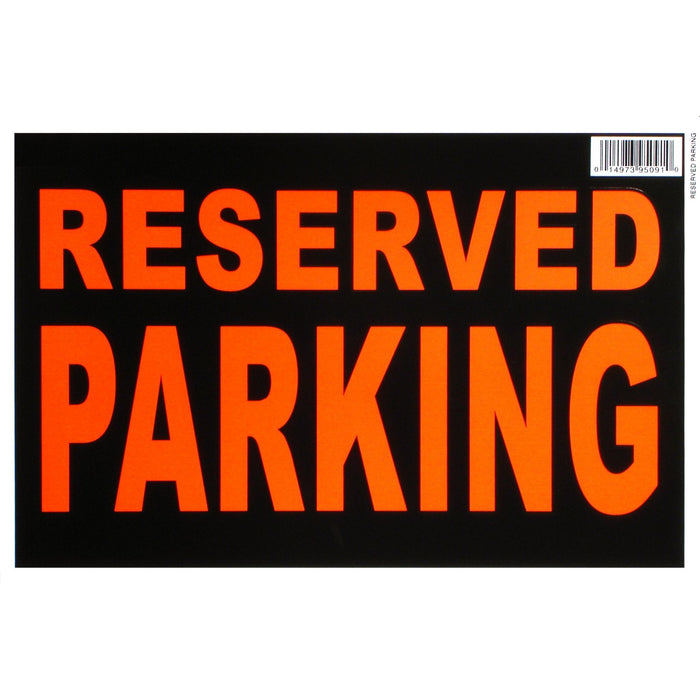 8" x 12" Styrene Plastic "Reserved Parking" Signs