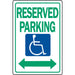 Reserved Parking (Handicapped) Sign 12" x 18" (1 pc.)