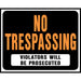 No Trespassing Sign 14.5" x 18.5" (5 pcs.)