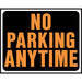No Parking Any Time Sign 14.5" x 18.5" (5 pcs.)