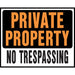 Private Prop No Trespassing Sign 14.5" x 18.5" (5 pcs.)