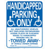 Handicapped Parking Only Sign 10" x 14" (1 pc.)