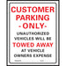 Customer Parking Only Sign 10" x 14" (1 pc.)