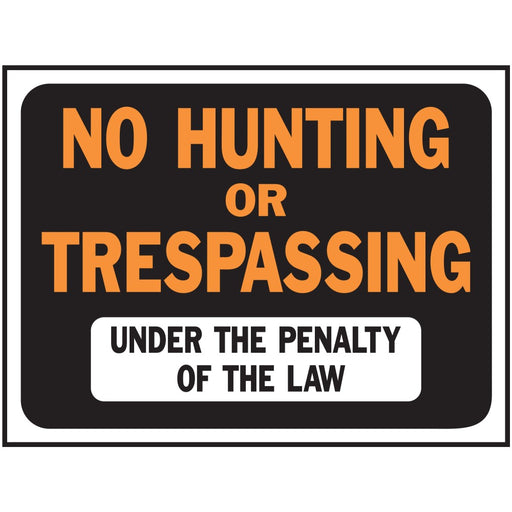 No Hunting/Trespassing Sign 8.5" x 12.5" (10 pcs.)