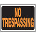 No Trespassing Sign 8.5" x 12.5" (10 pcs.)