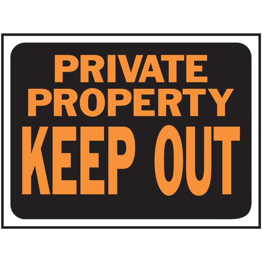 Private Property- Keep Out Sign 8.5" x 12.5" (10 pcs.)