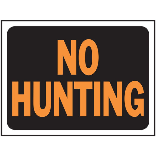 No Hunting Sign 8.5" x 12.5" (10 pcs.)