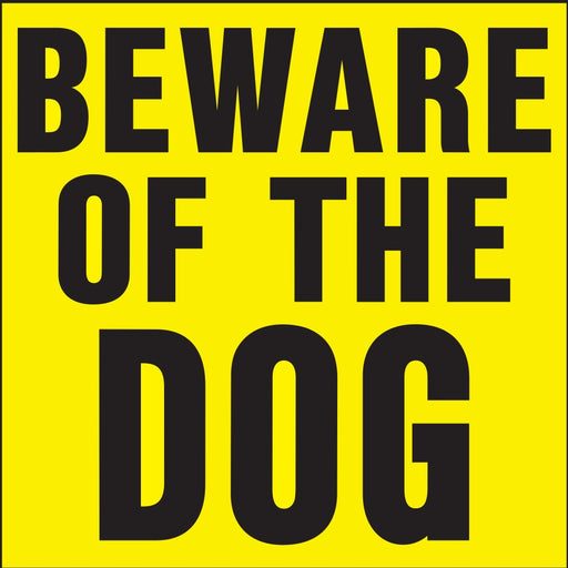 Beware Of Dog Sign 11" x 11" (20 pcs.)