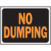 No Dumping Sign 8.5" x 12.5" (10 pcs.)