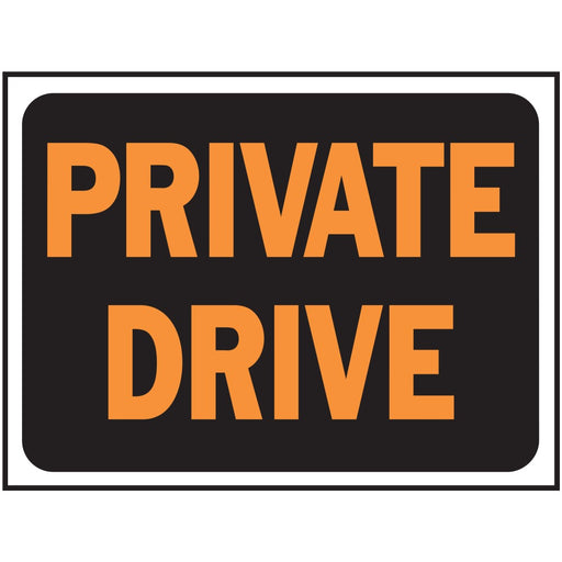 Private Drive Sign 8.5" x 12.5" (10 pcs.)