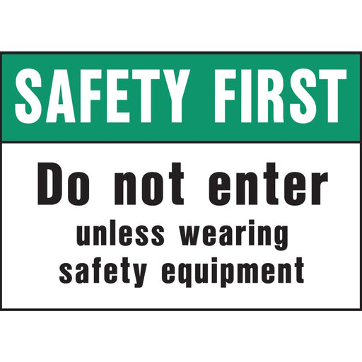 Safety First Do Not Enter Sign 10" x 14" (5 pcs.)