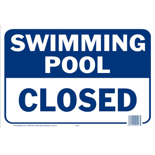 Swimming Pool Closed Sign 12" x 18" (5 pcs.)