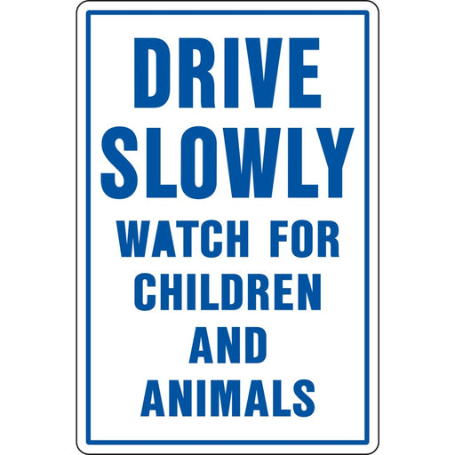 Drive Slowly Sign 12" x 18" (1 pc.)