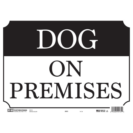 Dog On Premises Sign 10" x 14" (5 pcs.)
