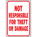 Not Responsible For Theft Sign 12" x 18" (1 pc.)