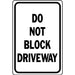 Do Not Block Driveway Sign 12" x 18" (1 pc.)