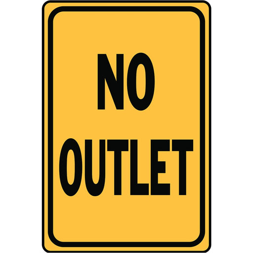 No Outlet Sign 12" x 18" (1 pc.)