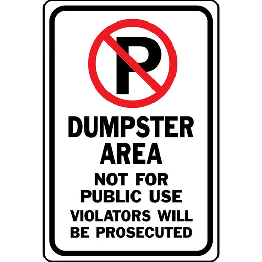 No Parking Dumpster Area Sign 12" x 18" (1 pc.)