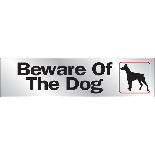 Beware Of Dog 2X8 Aluminum Sign 2" x 8" (10 pcs.)