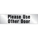 Please Use Other Door Sign 2" x 8" (10 pcs.)