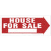 House For Sale Sign 6" x 23" (5 pcs.)